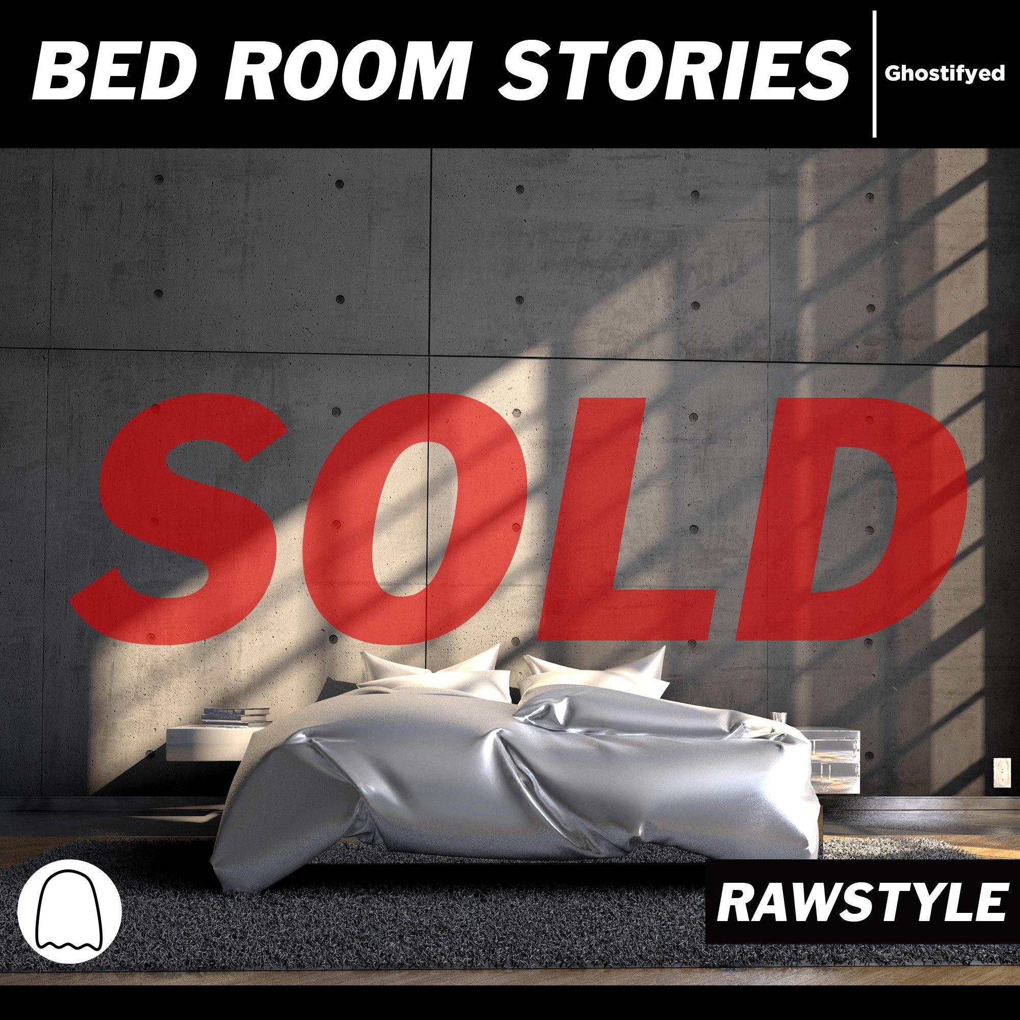 Bed Room Stories - In style of: Gearbox - Ghostifyed